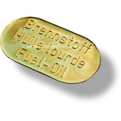 Schild (Brennstoff) Messing