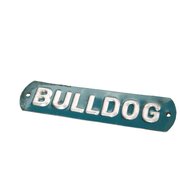Sign Bulldog, older reproduction, slight traces of...